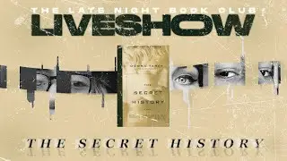 THE SECRET HISTORY | The Late Night Bookclub Live! ✨🕵🏼