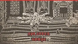 ELDERTOMB-SPLATTER HOUSE [DEMO]