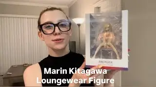 Aniplex Marin Kitagawa Loungewear Ver. Figure Unboxing