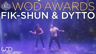 Fik-Shun & Dytto | World of Dance Industry Awards 2015 | #WODAwards