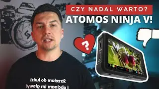 Atomos Ninja V Po Dw&oacute;ch Latach Użytkowania!