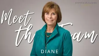 Copper Builders: Meet the Team - Diane