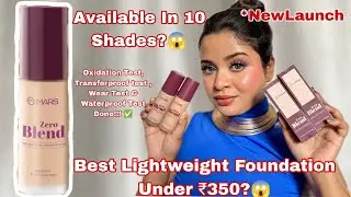 *New MARS Zero Blend foundation Honest Review & Swatches ||Wear Test,Oxidation test|Watch before buy