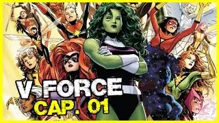 A MAIOR EQUIPE FEMININA DA MARVEL, V FORCE (A FORCE)