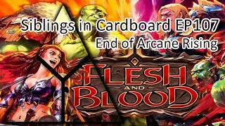 End of Arcane Rising | Siblings in Cardboard Podcast Episode 107