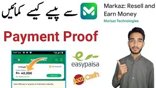Markaz App Real or Fake | Markaz App Payment Proof | make money online | Markaz App