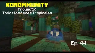 Ep. 44 &ndash; Encontrar los 3072 peces tropicales + su museo // Korommunity SMP //
