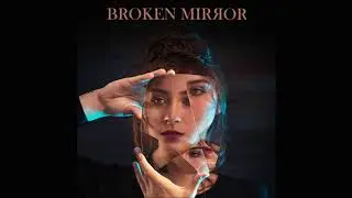 Angel Cintron - Broken Mirror