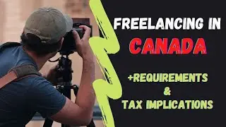 Top Freelance Jobs In Canada In 2022 + Requirement & Tax