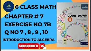 6 класс – Математика, глава 7, упражнение 7B, вопросы 7–10 | Oxford New Countdown, третье издание...