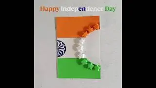 Easy And Beautiful Independence Day Card Making | 15 August Card Idea | Independence Day Card 2023