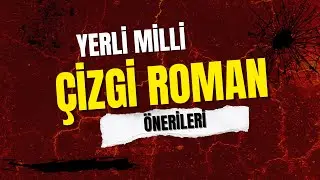 Ağustos Ayında Okuduklarım | Mangalar ve Yerli Milli &Ccedil;İZGİ ROMANLAR #&ccedil;izgiroman #manga 