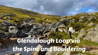 September 2025 - Glendalough Loop via the Spinc and Bouldering