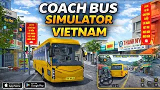 🚚 Coach Bus Simulator : Vietnam 🤯 Download Now || First Look ||