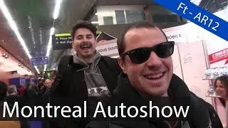 Montreal Autoshow Vlog - Ft AR12 Gaming