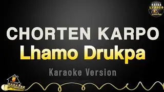 Ya laybi chorten karpo karaoke version without vocal_Lhamo drukpa
