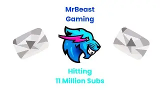 MrBeast Gaming Hitting 11 Million Subscribers!