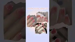 Blush Nails Tutorial 🌷