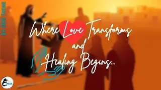 Love Is All You Need | Elder Andrew Archer | Sabbath Service: 10/18/25