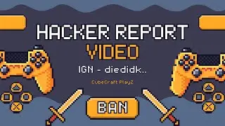 Hacker Report Video (IGN - diedidk0)