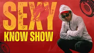 DaTi Music -  Sexy Know Show (Official Music Video)