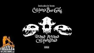California Bear Gang ft. E-40 - Round Here [Thizzler.com]