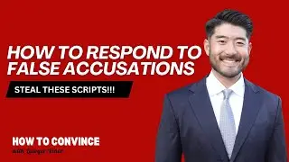 How to Respond to False Accusations