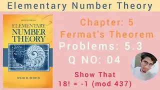 Exercise 5.3 | Q.No 4 | Wilson's Theorem | Elementary Number Theory