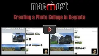 Creating a Photo Collage In Keynote (MacMost #1821)
