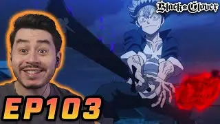 NEW SECRET WEAPON??!! | Black Clover Episode 103 | Reaction & Review