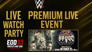 LIVE: NXT Halloween Havoc 2025 | 4 Championship Matches + Halloween Chaos! | EOD33 Wrestling Hub
