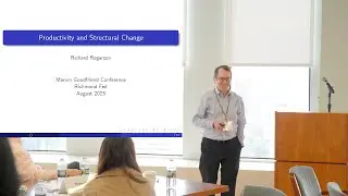 2025 Goodfriend Lecture: Richard Rogerson on Cross-Country Sectoral Productivity Differences