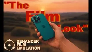 How to Get The FILM LOOK On The GO (Dehancer Mobile)