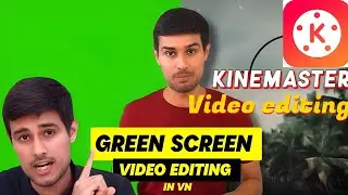 Kinemaster  Green Screen Video Editing | How To Remove Video Background In kinemaster  App