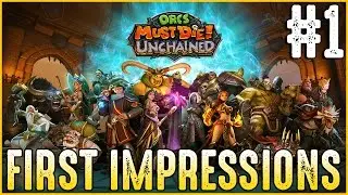 Orcs Must Die! Unchained - First Impressions