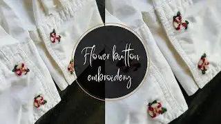 Flower button embroidery🌸| embroidery tutorial #handembroidery #button #handmade |@Itsmenaimaiq 