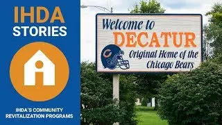 IHDA'S Community Revitalization Programs