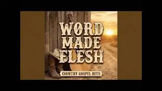 Word Made Flesh – Female-Led Scripture-Inspired Worship Song