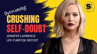 Life Purpose Report: Jennifer Lawrence's Biggest Challenge