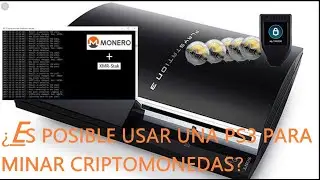 &iquest;SE PUEDE USAR UNA PS3 PARA MINAR CRIPTOMONEDAS?
