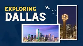 Top Things to Do in Dallas Texas|| From Historic Landmarks to Modern Marvels