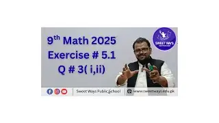 9th Math -2025 Exr # 5.1-  # 3 Part #  i,ii