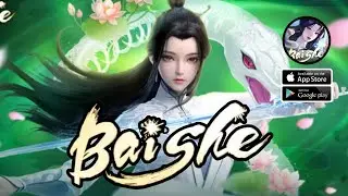 BaiShe: Fantasy MMO (Official Launch) Gameplay Android