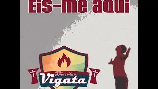 VIGATA - ELE &Eacute; !  - (vs Banda) #VIGATA #ELE&eacute; #AlbumEisMeAqui