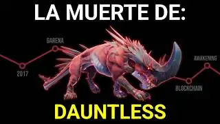LA MUERTE DE: DAUNTLESS | La VERDAD de la COMPRA y la ACTUALIZACI&Oacute;N que lo SEPULTARON 🤫