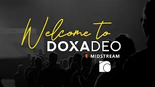 WELCOME TO DOXA DEO MIDSTREAM
