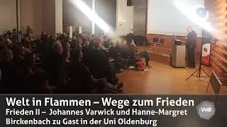 Welt in Flammen &ndash; Wege zum Frieden &ndash; Johannes Varwick+Hanne-Margret Birckenbach  | Werkstatt Zukunft