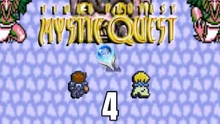 AND ANOTHER ONE | Completing EVERY Final Fantasy [Final Fantasy: Mystic Quest VOD - Part 4]