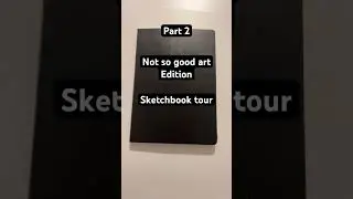 Sketchbook tour not so good art edition part 2 #shorts