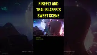 Trailblazer & Firefly's Sweet Moment (ft. Sparkle the troll) #honkaistarrail #penacony #hsr #firefly